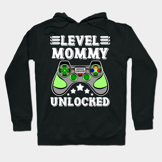 Promoted To Mommy Gamer Level Unlocked Gaming Mom Hoodie by ZNOVANNA